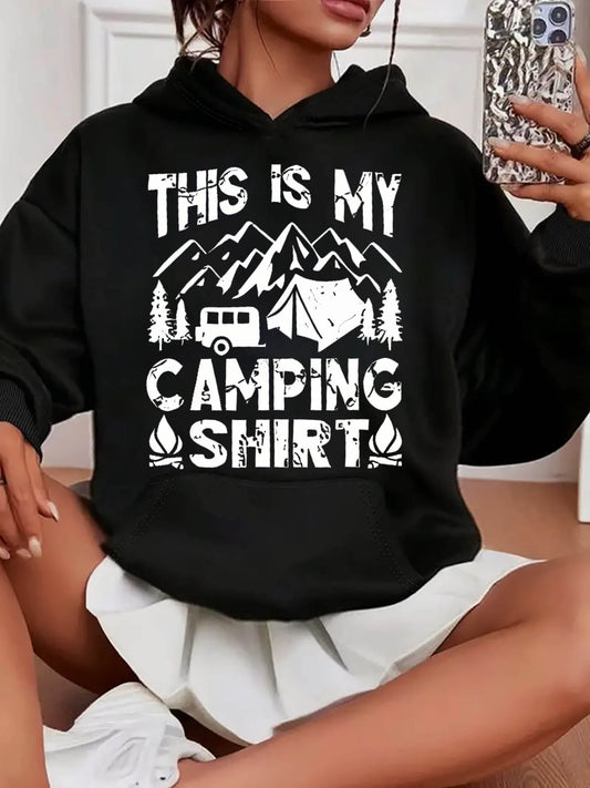 Women's Casual Sports Hoodie with "This Is My Camping Shirt" Print
